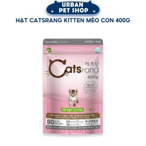 Catsrang Kitten Hạt Cho Mèo Con 3-12 Tháng Tuổi 400g